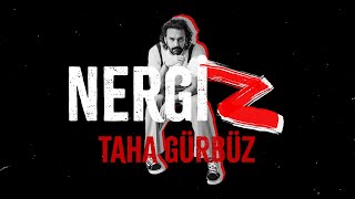 Taha Gürbüz - NergiZ  (Lyrics Video)