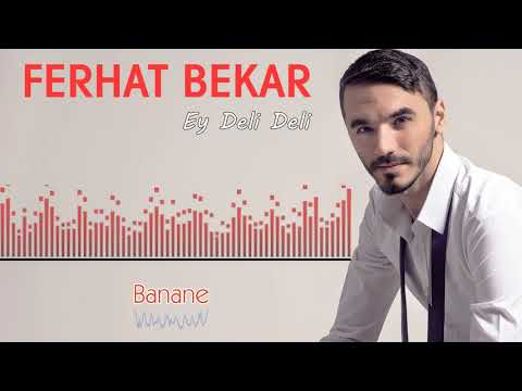 Ferhat BEKAR Banane 2018 OZİ PRODUKSİYON