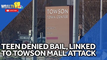 Judge denies bail for teen charged in Towson mall attack