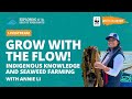 Grow with the Flow! Indigenous Knowledge and Seaweed Farming