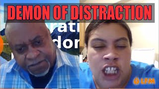 Demon of Distraction ministry session with E R    Donnie 03 24 21