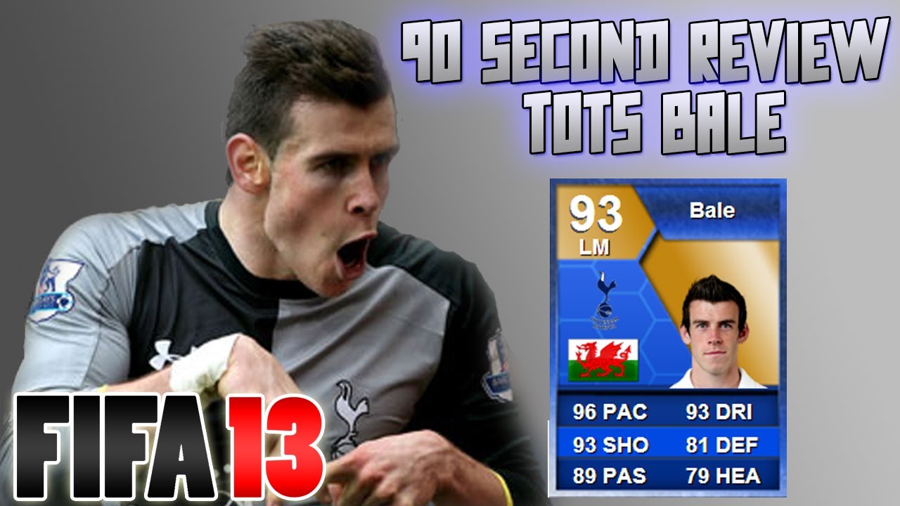 TOTS Bale - FIFA 13 90 Second Player Review!
