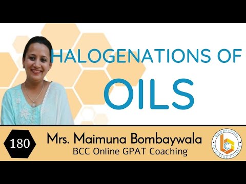 lipids 11 | halogenation of oil  ||chemical prop 7 || iodine value ||