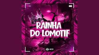 Rainha do Lomotif