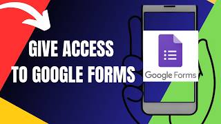 How To Give Access To Google Forms (2026)