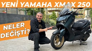 Yeni Yamaha XMAX 250 İncelemesi | Neler Değişti? Tüm Detaylar!