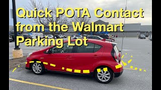 Quick POTA Contact from the Walmart Parking Lot