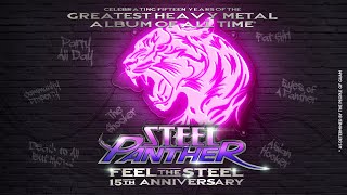 Steel Panther 'Feel The Steel' 15th Anniversary Celebration