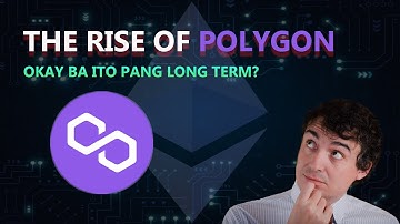 The Rise of Polygon |The Best Layer 2 of Ethereum? (TAGALOG)