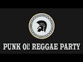 Punk oi reggae party