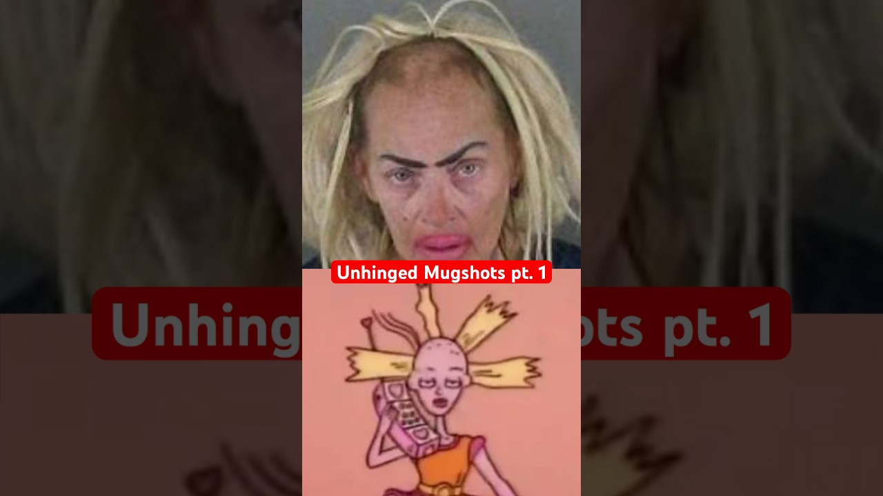 The Most UNHINGED Mugshots!