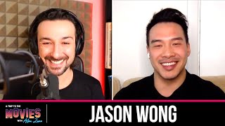 Interview with Jason Wong | A Trip to the Movies Podcast