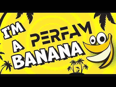 I'm BANANA (Я банан на английском) - PERFAM / official music video 2019