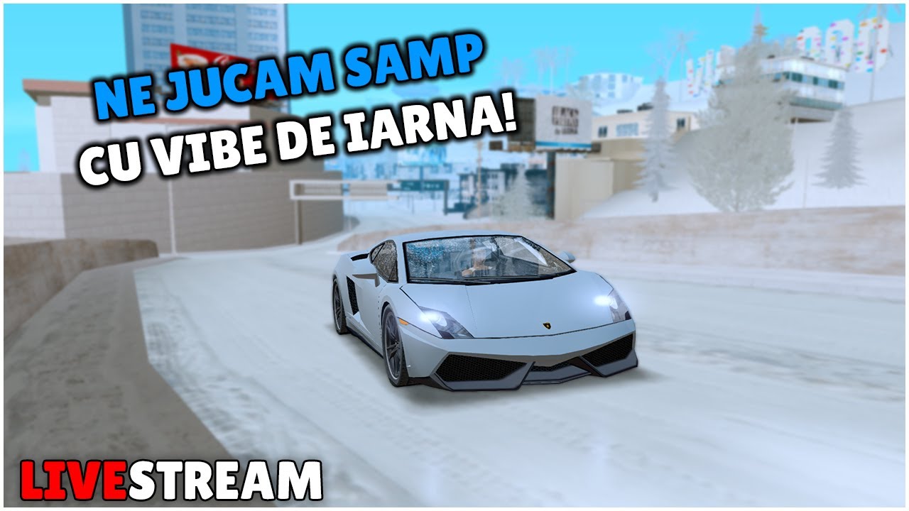 🔴 LIVE SAMP -  TESTAM NOUL MODPACK DE IARNA  