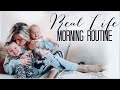 Real Morning Routine With a Toddler & Baby