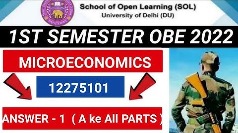 DU SOL INTRODUCTORY MICROECONOMICS ANSWER -  1 ( All Parts ) I UPC CODE - 12275101...