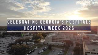 Celebrating Georgia's Hospitals: Hospital Week 2026