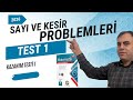 Sayı ve Kesir Problemleri Test - 1 | Kazanım Testi - 1 | Bilgisarmal TYT Matematik Soru Bankası