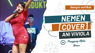 Download lagu Nemen [Cover] Ani Viviola ~ ZARIMANIA