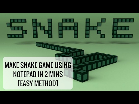 Make Snake Game Using Notepad [Easy Method]