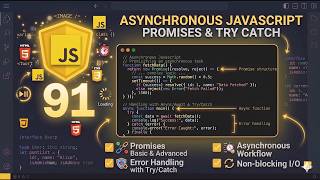 91. Promises | Try Catch | Asynchronous Javascript