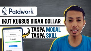 IKUT KURSUS & KERJAIN SOAL Digaji Dollar - Review Paidwork Aplikasi Cuan Terbukti Membayar GRATIS screenshot 4