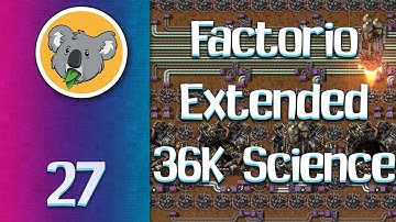 Factorio Extended 36K Megabase #27 (2021-1-16 Stream)