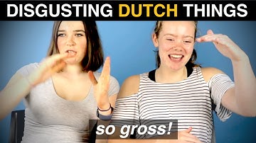 Things DUTCH people do that are DISGUSTING in other countries!