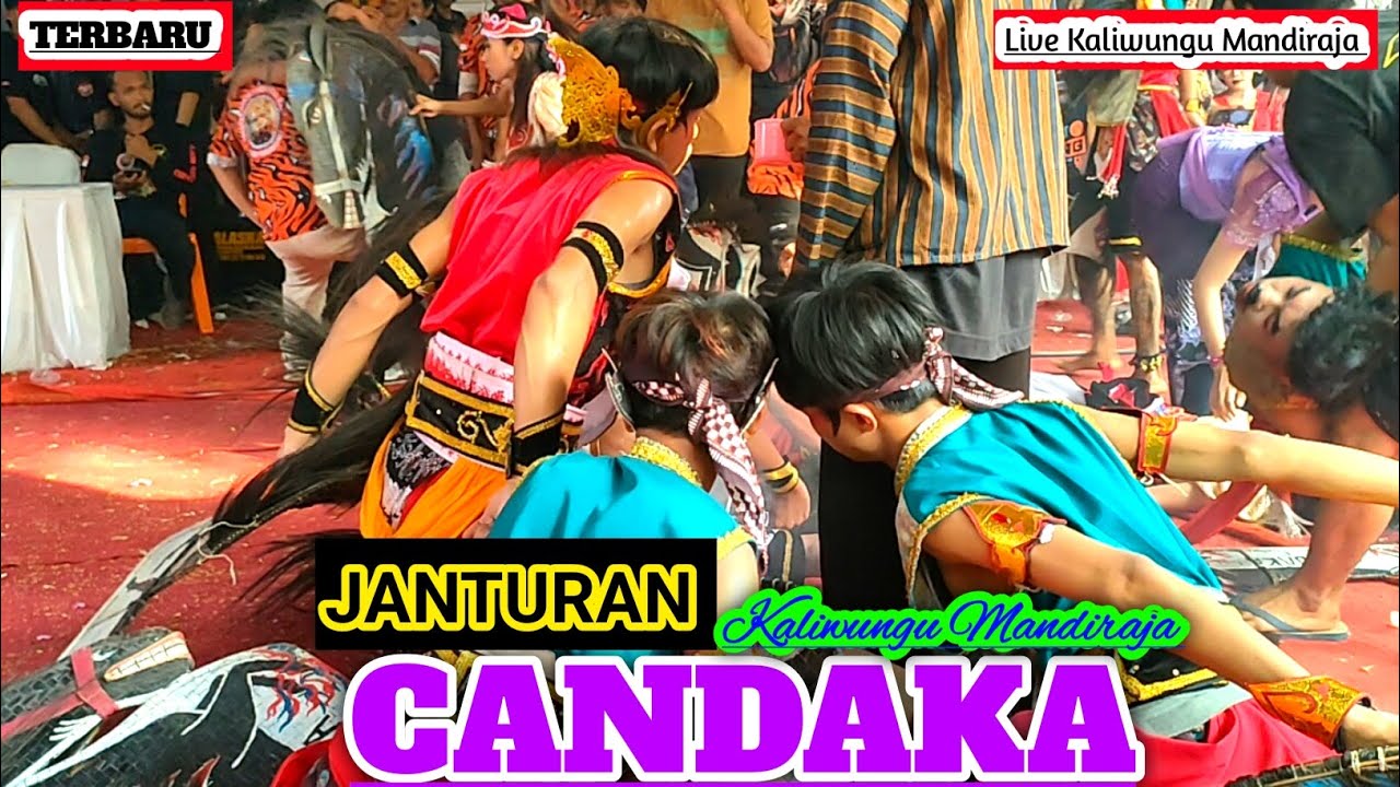 JANTURAN CANDAKA || Live Kaliwungu Mandiraja