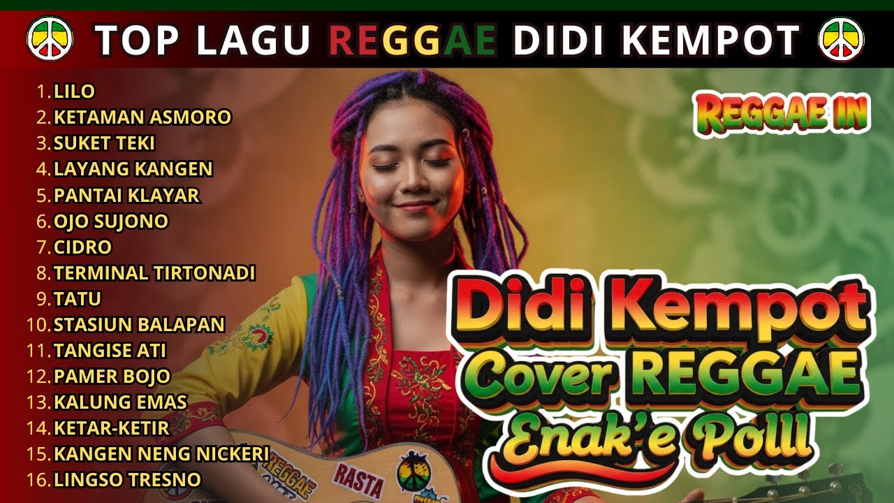 Top Hits Didi Kempot Full Album Cover Reggae – Kumpulan Musik Reggae Terbaru – Reggae In