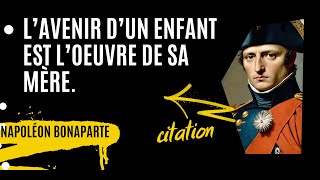 Dix Citations de Napoléon Qui Changent la Vision du Monde