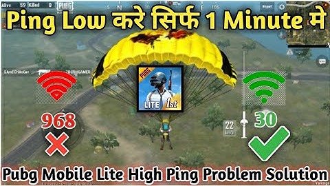 Fix High Ping Problem in Pubg Mobile Lite | Low Ping करे सिर्फ Minute मे