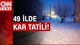 Türkiye'nin 49 ilinde eğitime kar engeli! Kar tatili yapılan iller