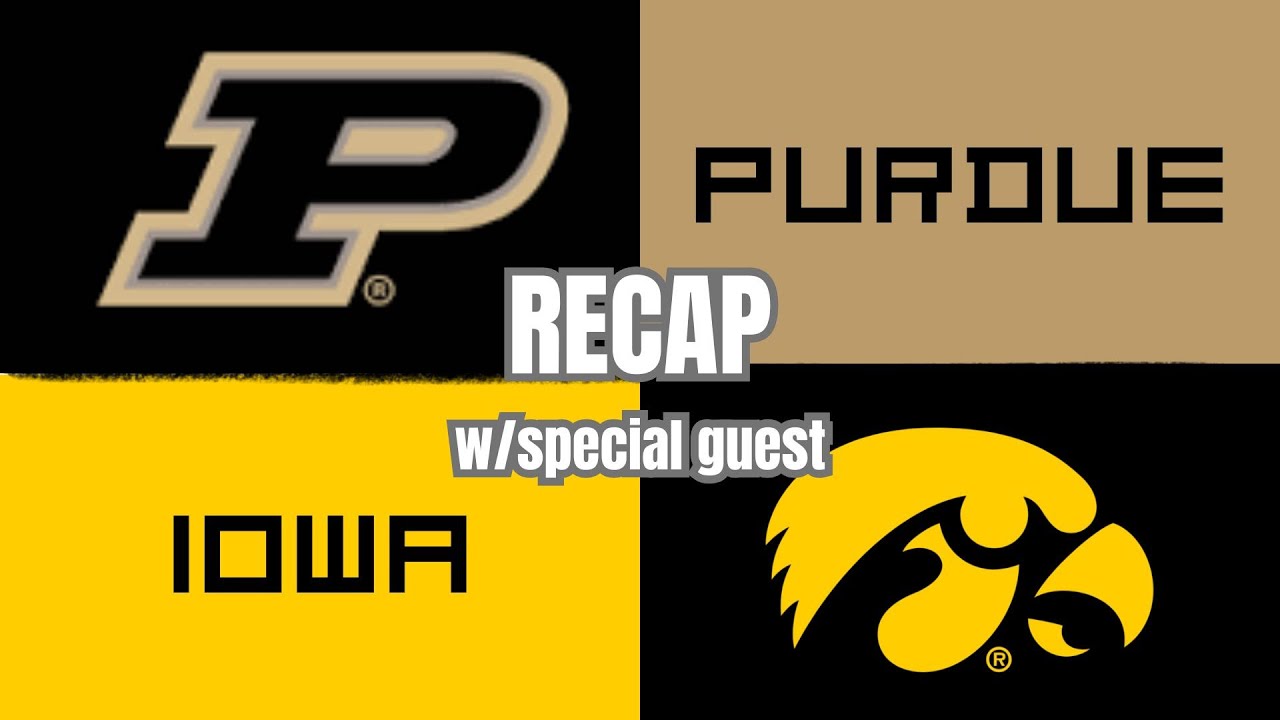 Purdue vs Iowa RECAP | With Special Guest- Sam from Bench Points Podcast | Boilers Win 79-72