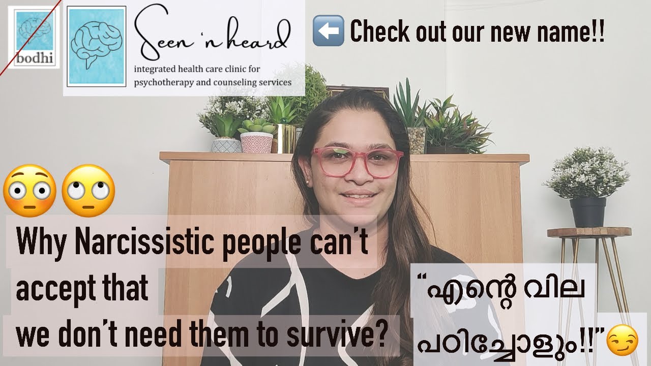 Why Narcissistic people can't accept they are not as needed as they think| Seen 'n heard |DrChandana