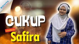 CUKUP - ZIVA MAGNOLYA - COVER BY SAFIRA