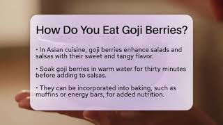 How Do You Eat Goji Berries? - Asias Ancient Wisdom