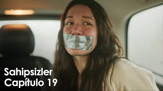 Sahipsizler 19 - Tráiler Oficial en Español\