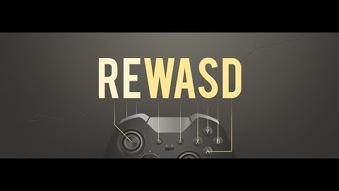 reWASD: truly powerful gamepad mapper