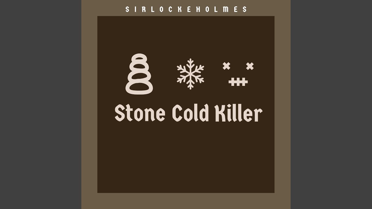 Stone Cold Killer