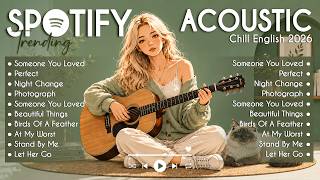 Healing Acoustic Playlist 2026 🌿 Trending Soft Pop Songs 💞 Relax & Feel Better screenshot 5