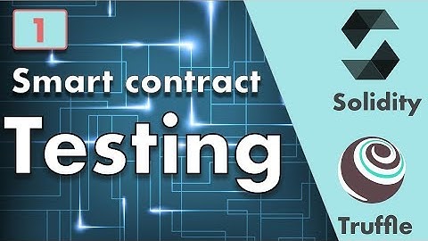 Importance of testing smart contracts | Smart contract testing course