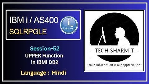 Upper function in db2 sql  | SQLRPGLE | ibmi training | sqlrpgle as400 | db2 | db2 view