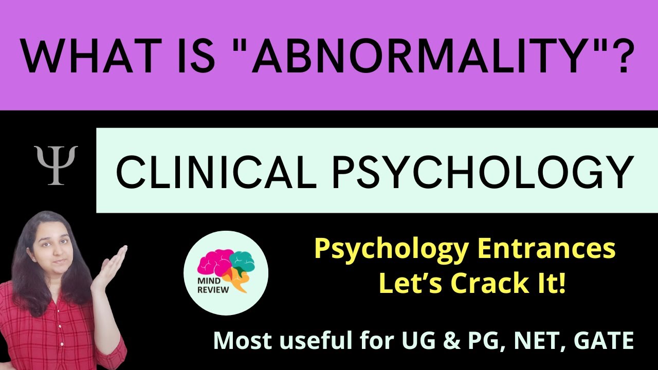 What is Abnormality? | Clinical Psychology| Psychology Entrances| Mind Review