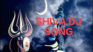 SHIVA DJ SONG