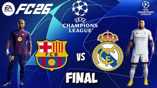 EAFC 26 BARCELONA VS REAL MADRID |UEFA CHAMPIONS LEAGUE QUARTER FINAL (4-2 AGG) | PS5PRO