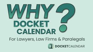 DocketCalendar...What can it do for you?