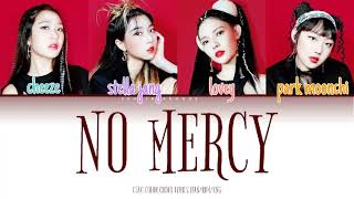 CSVC (치스비치) NO MERCY COLOR CODED LYRICS HAN/ROM/ENG