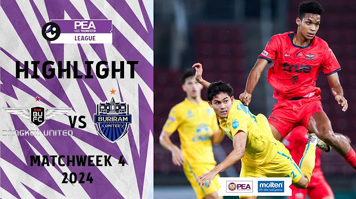 ไฮไลท์ ทรู แบงค็อก ยูไนเต็ด พบ บุรีรัมย์ ยูไนเต็ด | PEA U23 Youngster League 2024 | 09-10-2567