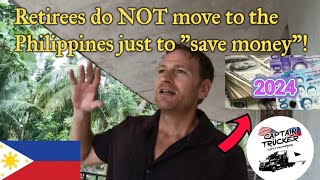 Do not move to the Philippines just to 'save money' in 2024!